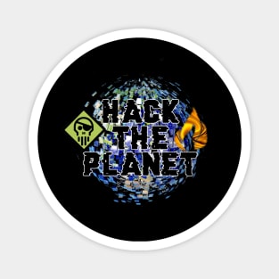 Hack the Planet Magnet